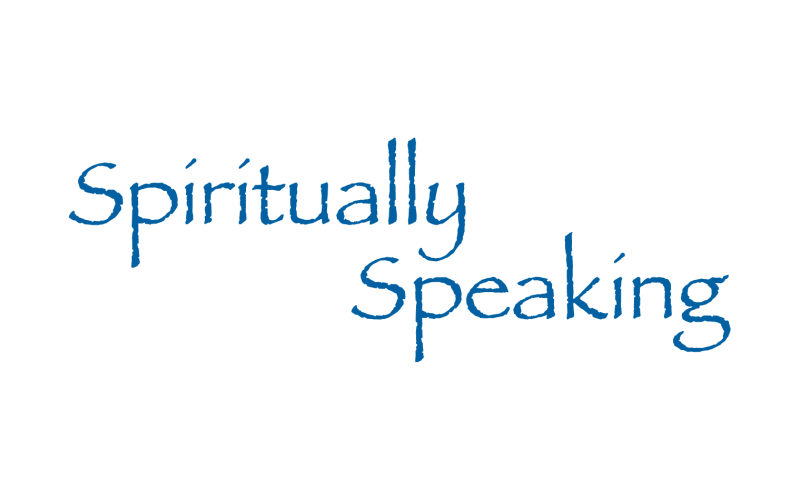 Spiritually Speaking