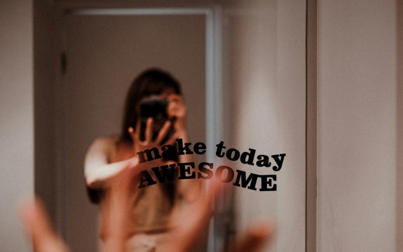 Make today awesome